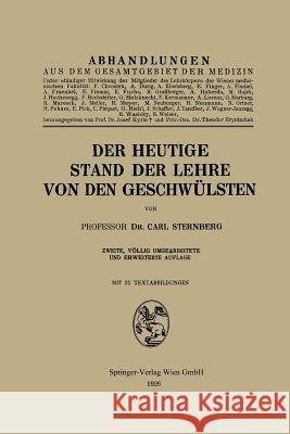 Der Heutige Stand Der Lehre Von Den Geschwülsten Sternberg, Carl 9783709123409 Springer