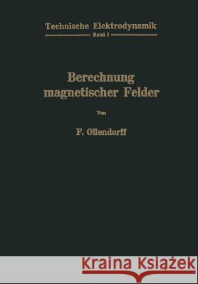 Berechnung Magnetischer Felder Ollendorff, Franz 9783709130254