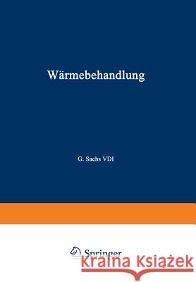 Wärmebehandlung Kußmann, A. 9783709130421 Springer