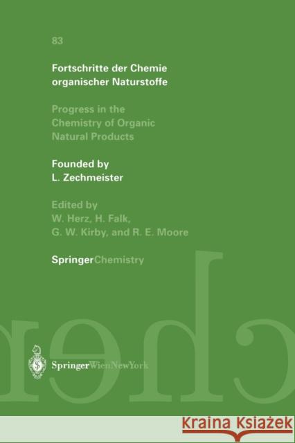 Fortschritte Der Chemie Organischer Naturstoffe: Progress in the Chemistry of Organic Natural Products Murray, R. D. H. 9783709132265 Springer Verlag GmbH