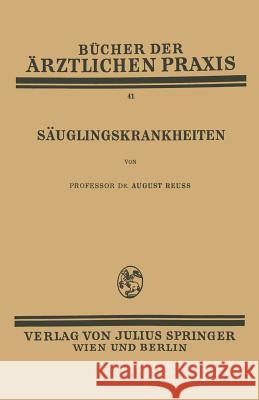 Säuglingskrankheiten Reuß, August 9783709151747 Springer