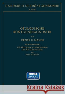 Otologische Röntgendiagnostik Mayer, Ernst 9783709151938 Springer