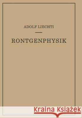 Röntgenphysik Liechti, Adolf 9783709152003