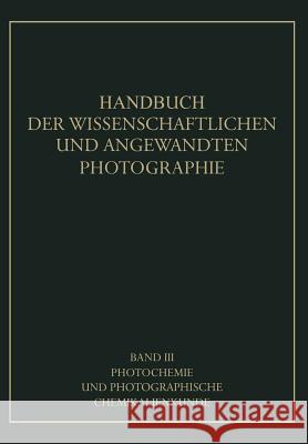 Photochemie Und Photographische Chemikalienkunde Coehn, A. 9783709152553 Springer