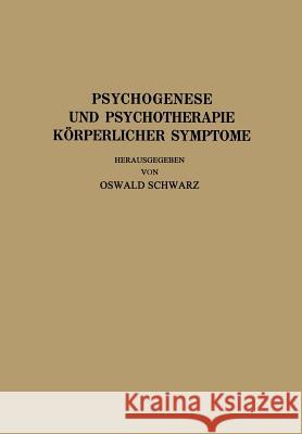 Psychogenese Und Psychotherapie Körperlicher Symptome Allers, R. 9783709152812 Springer