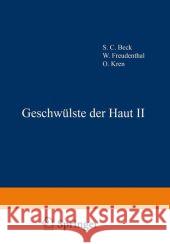 Geschwülste Der Haut 2 Deutsche Dermatologische Gesellschaft 9783709159569 Springer