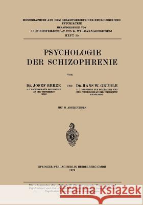 Psychologie Der Schizophrenie Berze, Hans W. 9783709159712 Springer