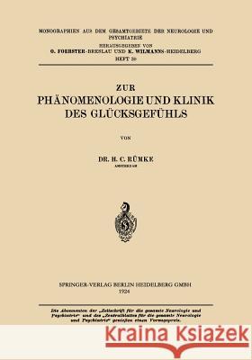 Zur Phänomenologie Und Klinik Des Glücksgefühls Rümke, Henricus Cornelius 9783709159743