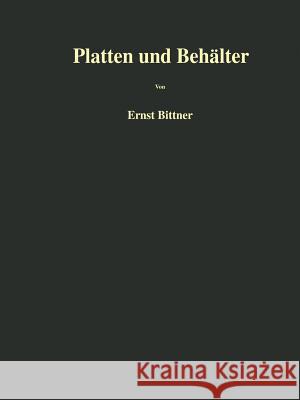 Platten Und Behälter Bittner, Ernst 9783709171387 Springer