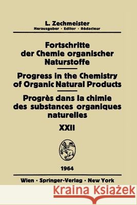 Fortschritte Der Chemie Organischer Naturstoffe / Progress in the Chemistry of Organic Natural Products / Progrès Dans La Chimie Des Substances Organi Aplin, R. T. 9783709171462 Springer