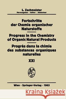 Progrès Dans La Chimie Des Substances Organiques Naturelles/Progress in the Chemistry of Organic Natural Products Bangert, R. 9783709171509 Springer