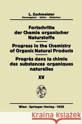 Fortschritte Der Chemie Organischer Naturstoffe / Progress in the Chemistry of Organic Natural Products / Progrès Dans La Chimie Des Substances Organi Hartwell, J. L. 9783709171639 Springer
