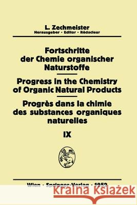 Fortschritte Der Chemie Organischer Naturstoffe/Progress in the Chemistry of Organic Natural Products/Progrès Dans La Chimie Des Substances Organiques Baxter, J. G. 9783709171714 Springer