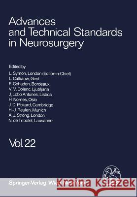 Advances and Technical Standards in Neurosurgery L. Symon 9783709174289 Springer