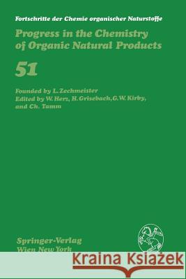 Progress in the Chemistry of Organic Natural Products M. Gill W. Steglich 9783709174562 Springer