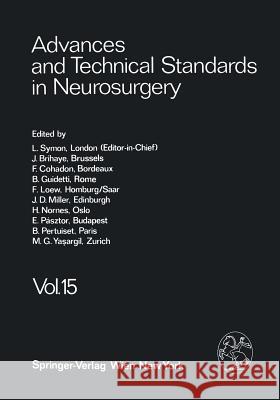 Advances and Technical Standards in Neurosurgery  9783709174616 Springer