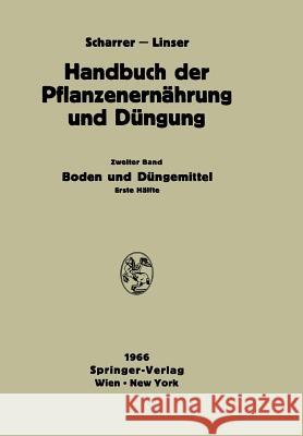 Boden Und Düngemittel Abrahamczik, E. 9783709181980 Springer