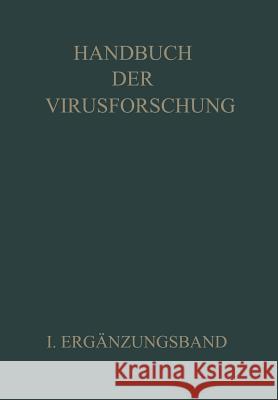 Handbuch Der Virusforschung: I. Ergänzungsband Doerr, R. 9783709195437 Springer