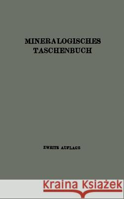 Mineralogisches Taschenbuch Der Wiener Mineralogischen Gesellschaft A. Himmelbauer R. Koechlin A. Marchet 9783709195482 Springer