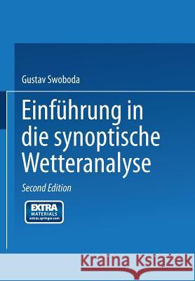 Einführung in Die Synoptische Wetteranalyse Chromow, S. P. 9783709195536 Springer