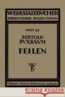 Feilen Bertold Buxbaum 9783709197349