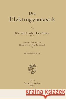 Die Elektrogymnastik Hans Nemec 9783709197622 Springer