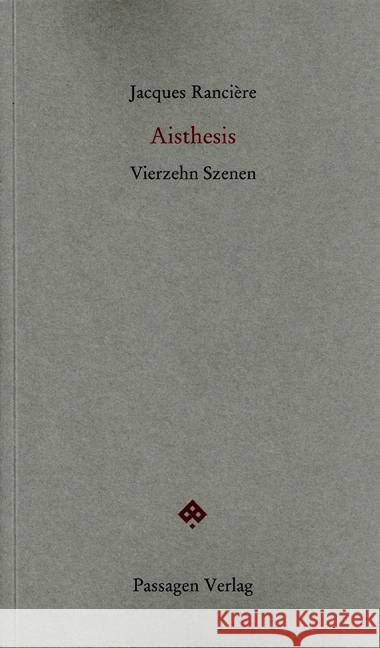 Aisthesis : Vierzehn Szenen Rancière, Jacques 9783709200964