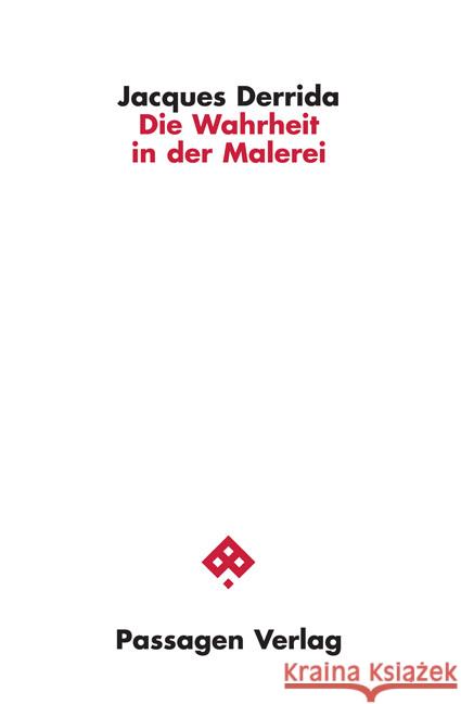 Die Wahrheit in der Malerei Derrida, Jacques 9783709205150