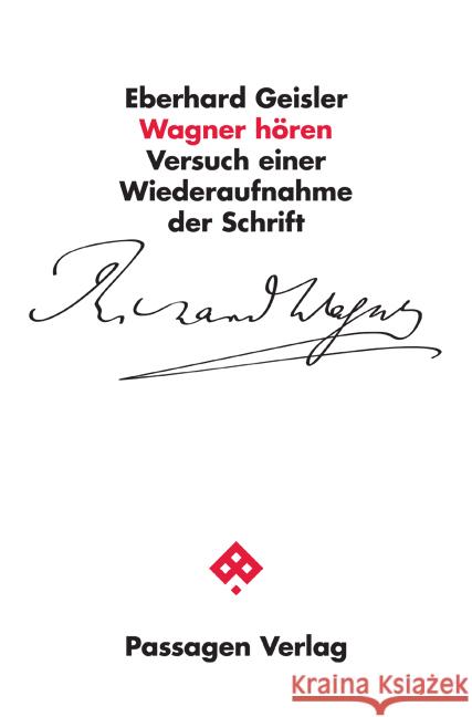 Wagner hören Geisler, Eberhard 9783709205440