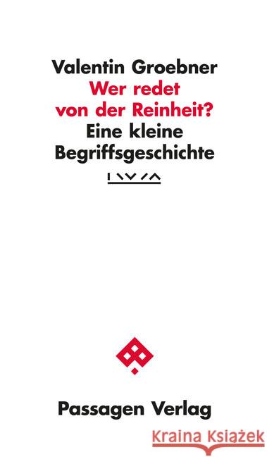 Wer redet von der Reinheit? Groebner, Valentin 9783709205938