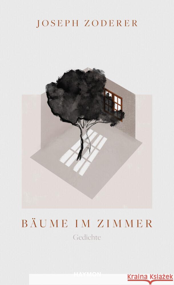 Bäume im Zimmer Zoderer, Joseph 9783709981610 Haymon Verlag