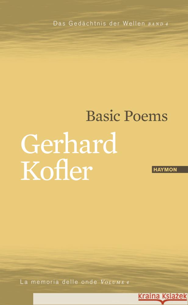 Basic Poems Kofler, Gerhard 9783709982808