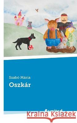 Oszkár Szabó Mária 9783710355165
