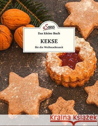 Das kleine Buch: Kekse für die Weihnachtszeit Oberndorfer, Andreas 9783710402258 Servus