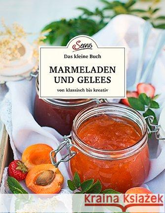 Das kleine Buch: Marmeladen und Gelees von klassisch bis kreativ Gutjahr, Axel 9783710402470