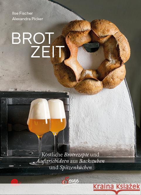 Brot-Zeit Fischer, Ilse, Picker, Alexandra 9783710403453