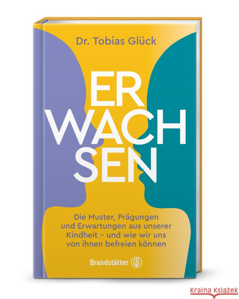 Erwachsen Glück, Tobias 9783710609015