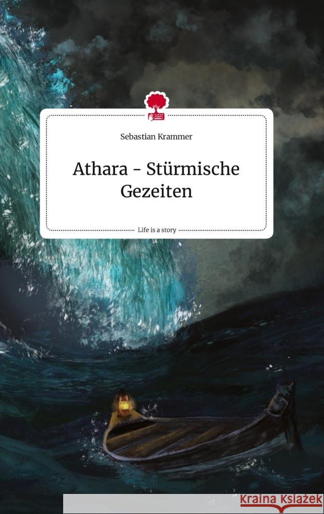 Athara - Stürmische Gezeiten. Life is a Story - story.one Krammer, Sebastian 9783710812354