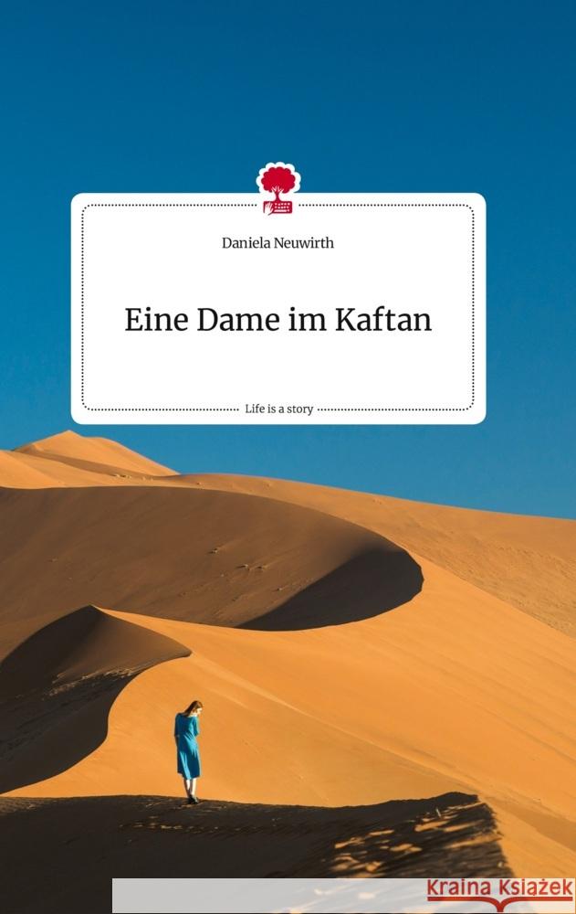 Eine Dame im Kaftan. Life is a Story - story.one Neuwirth, Daniela 9783710820946