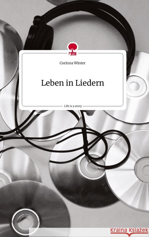 Leben in Liedern. Life is a Story - story.one Winter, Corinna 9783710822117