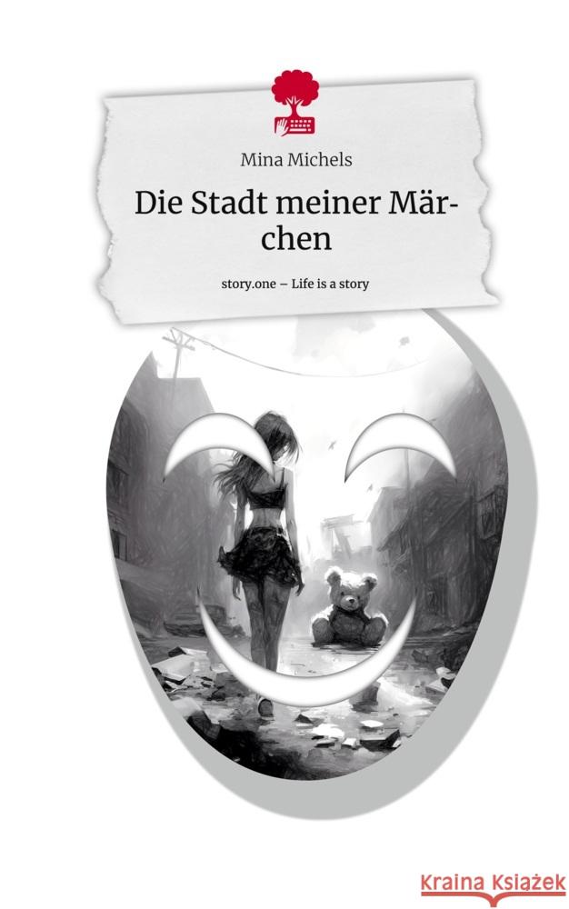 Die Stadt meiner Märchen. Life is a Story - story.one Michels, Mina 9783710826801