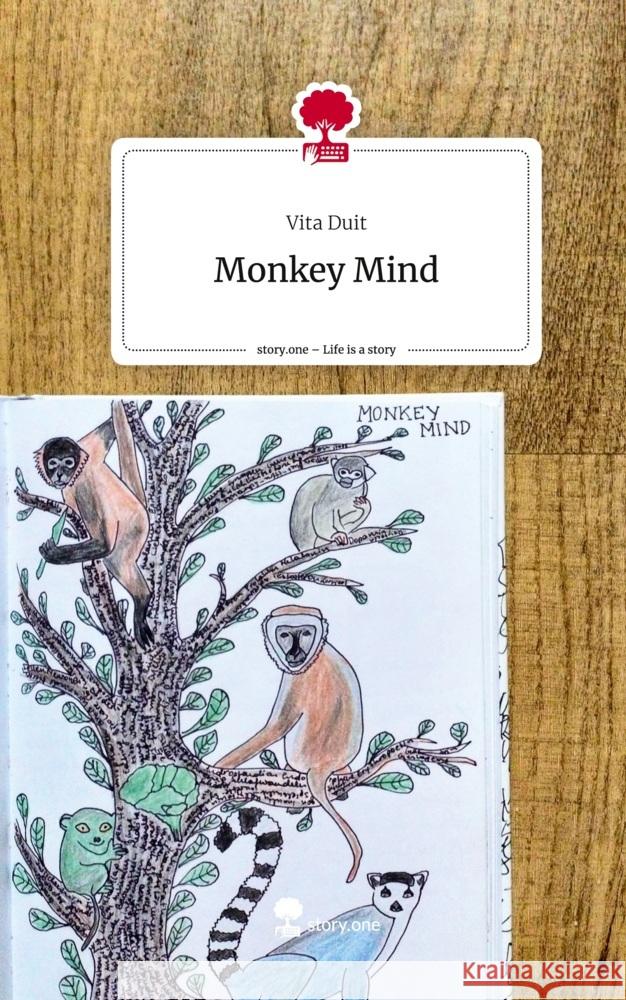 Monkey Mind. Life is a Story - story.one Duit, Vita 9783710844386