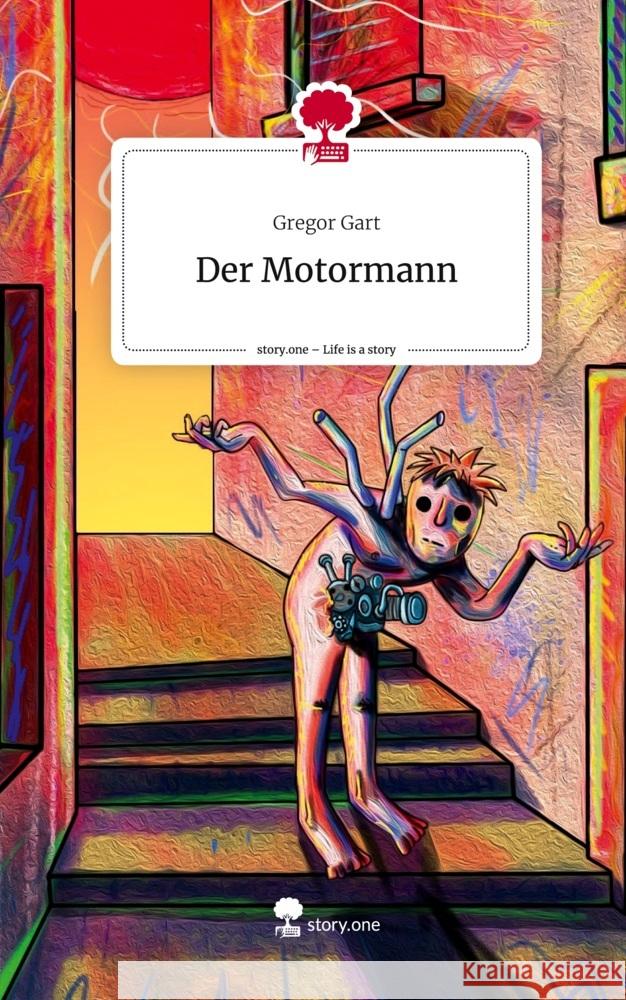 Der Motormann. Life is a Story - story.one Gart, Gregor 9783710848056