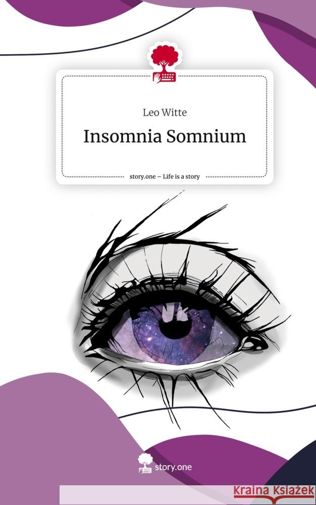 Insomnia Somnium. Life is a Story - story.one Witte, Leo 9783710849725