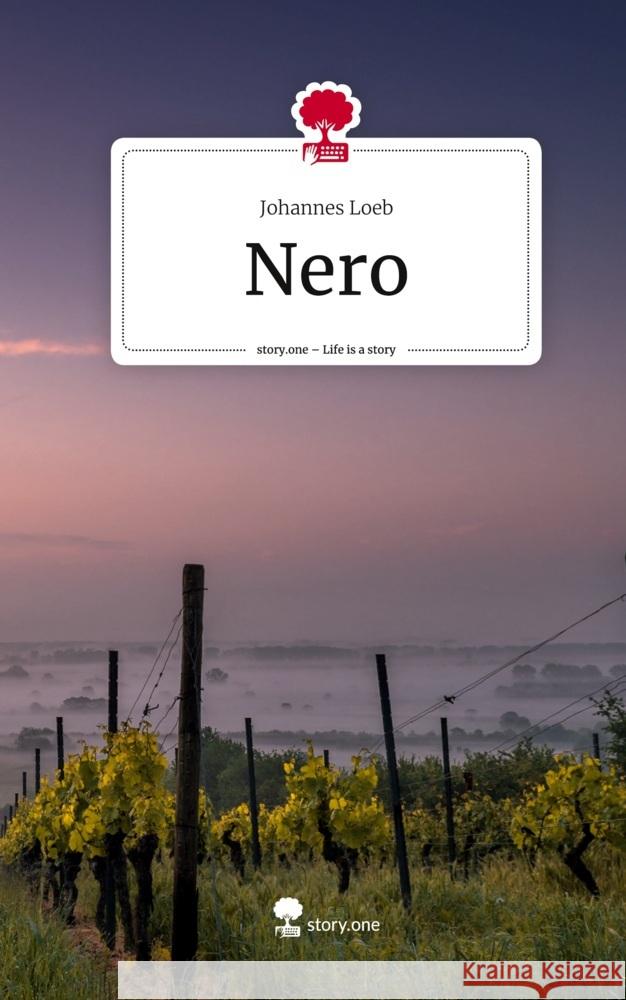 Nero. Life is a Story - story.one Loeb, Johannes 9783710852633