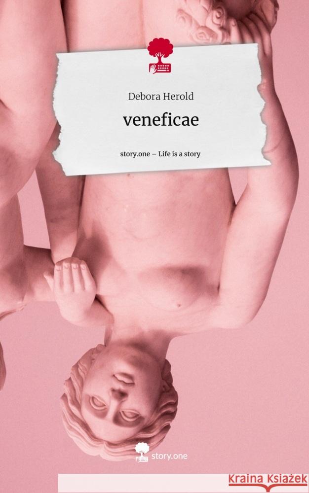 veneficae. Life is a Story - story.one Herold, Debora 9783710854361