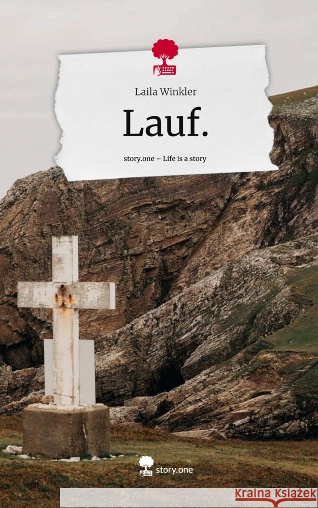 Lauf.. Life is a Story - story.one Winkler, Laila 9783710857164