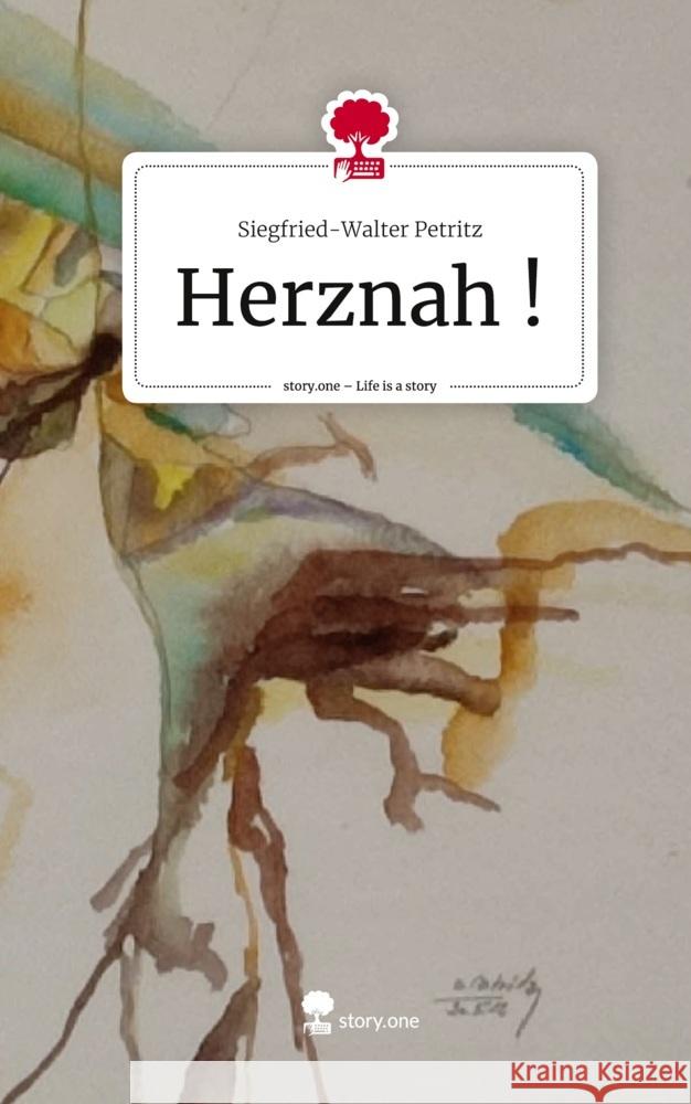 Herznah !. Life is a Story - story.one Petritz, Siegfried-Walter 9783710867927