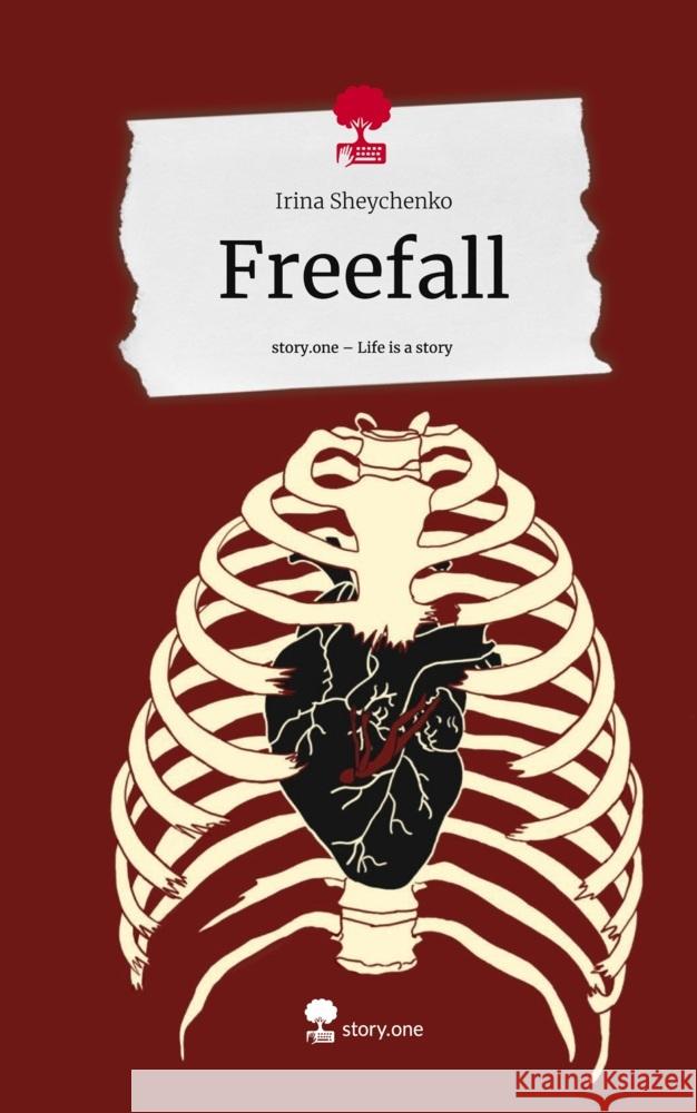 Freefall. Life is a Story - story.one Sheychenko, Irina 9783710875786