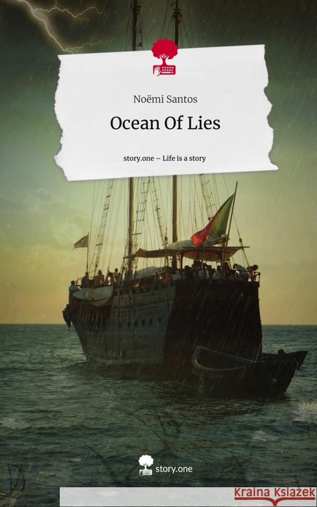 Ocean Of Lies. Life is a Story - story.one Santos, Noëmi 9783710879944